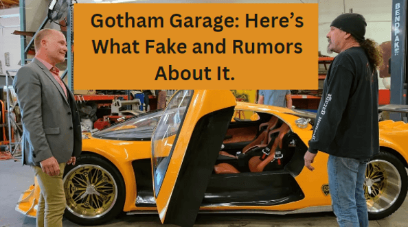 Is Gotham Garage Fake or Real
