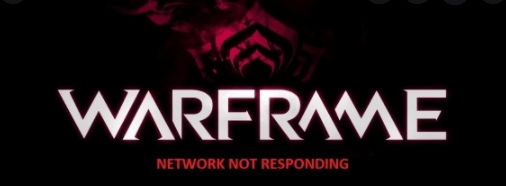 Warframe Network Not Responding
