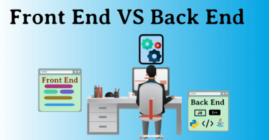 Front End & Back End Development