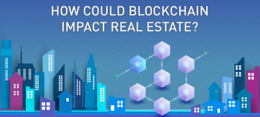 Blockchain Real Estate Industry
