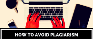 What are 5 Ways to Avoid Plagiarism