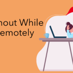 Ways To Avoid Burnout For Remote Workers