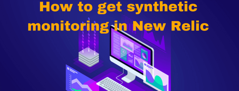 How to Get Synthetics Monitoring to Work in New Relic