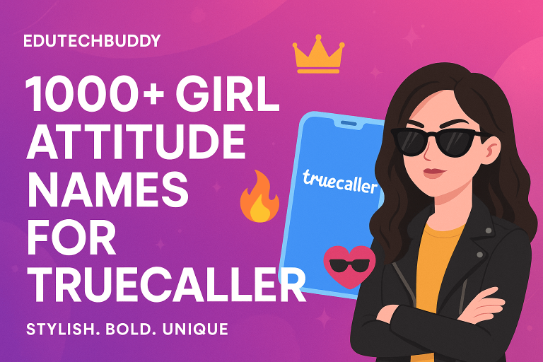 1000 Attitude Names for Girls on Truecaller